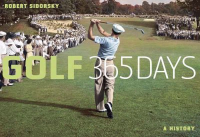 Golf 365 Days: A History