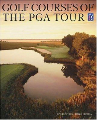 Golf Courses Of The Pga Tour