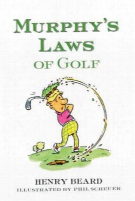 Murphy's Laws Of Golf