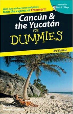 Cancun & The Yucatan For Dummies