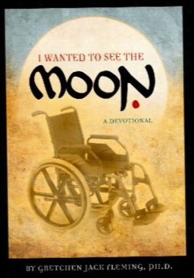 I Wanted To See The Moon: A Devotional