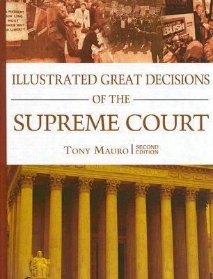 Illustrated Great Decisions Of The Supreme Court