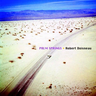 Robert Doisneau: Palm Springs 1960