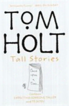 Tall Stories: Expecting Someone Taller & Ye Gods!
