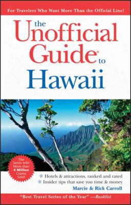 The Unofficial Guide To Hawaii