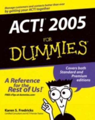 Act! 2005 For Dummies