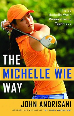 The Michelle Wie Way: Inside Michelle Wie's Power-swing Technique