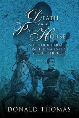 Death On A Pale Horse: Sherlock Holmes On Her Majesty's Secret Service