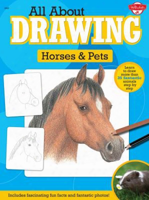 All About Drawing Horses & Pets