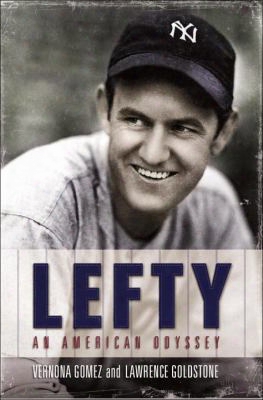 Lefty: An American Odyssey