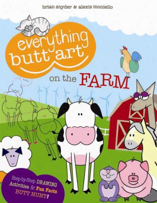 Everything Butt Art On The Farm