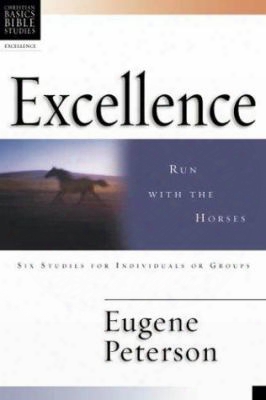 Excellence: Run With The Horses