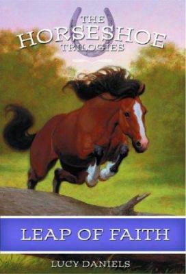 Horseshoe Trilogies #7: Leap Of Faith