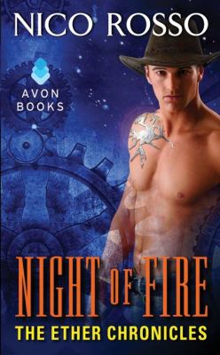 Night Of Fire: The Ether Chronicles