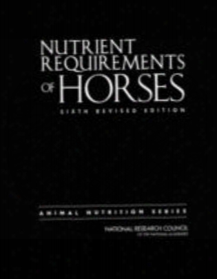 Nutrient Requirements Of Horses