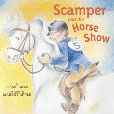 Scamper And The Horse Show