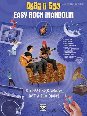 Easy Rock Mandolin: 12 Great Rock Songs-just A Few Chords