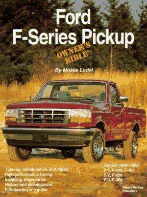Stream F-series Pickup Owner's Bible