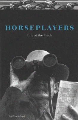 Horseplayers: Life At The Track