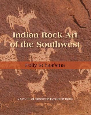 Indian Rock Art Of The Southwest