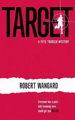 Target: A Pete Thorsen Mystery