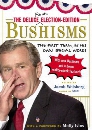 Bushisms: The First Term, in His Own Special Words
