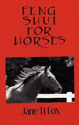 Feng Shui For Horses
