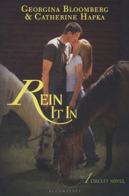 Rein It In: An A Circuit Novel