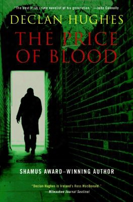 The Price Of Blood: An Irish Novel Of Suspense