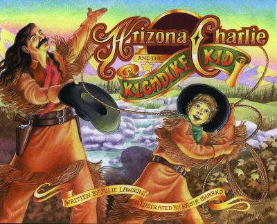 Arizona Charlie And The Klondike Kid