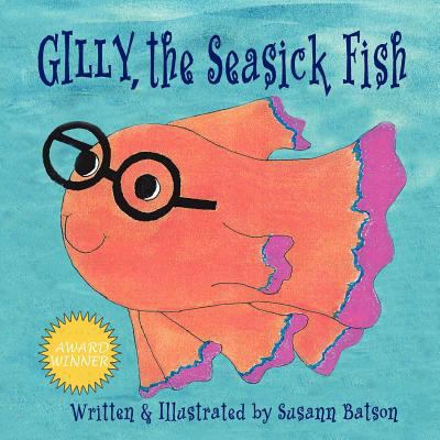 Gilly, The Seasick Fish