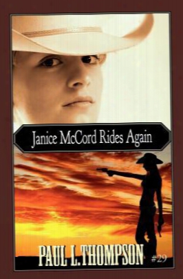 Janice Mccord Rides Again