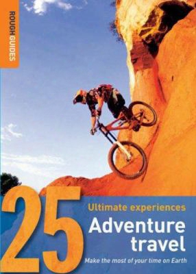 Rough Guides 25 Adventure Travel