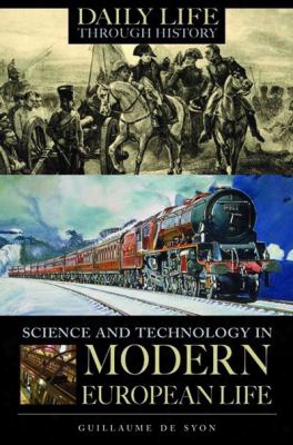 Science And Technology In Modern European Life