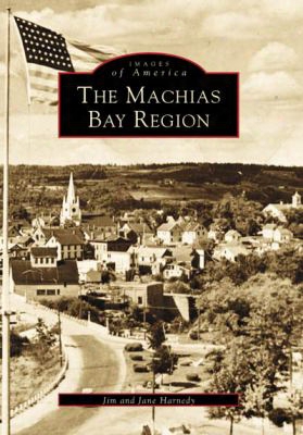 The Machias Bay Region
