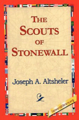 The Scouts Of Stonewall