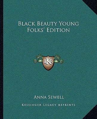 Black Beauty Young Folks' Edition