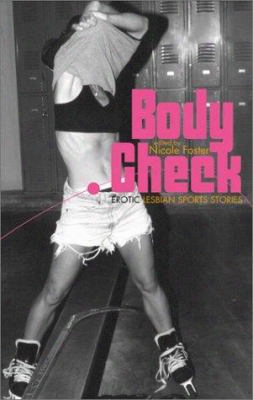 Body Check: Erotic Lesbian Sports Stories