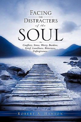 Facing The Distracters Of The Soul