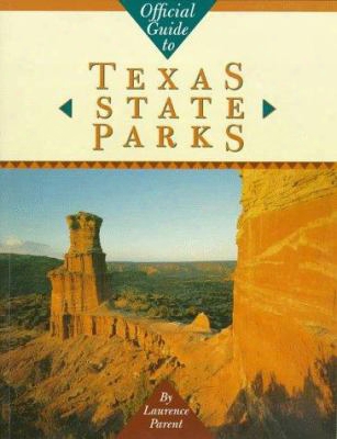 Official Guide To Texas State Parks