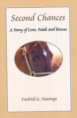 Second Chances: A Story Of Love, Faith And Rescue
