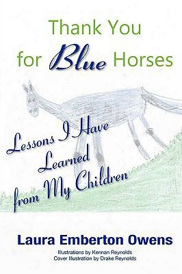 Thank You For Blue Horses
