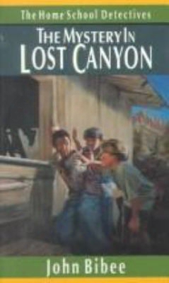 The Mystery In Lost Canyon