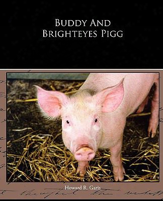 Buddy And Brighteyes Pigg