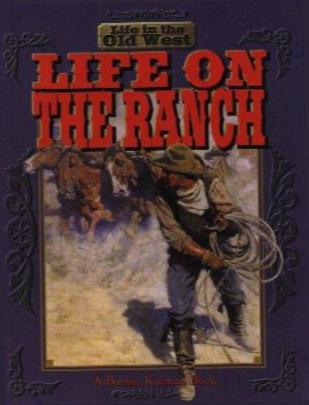 Life On The Ranch
