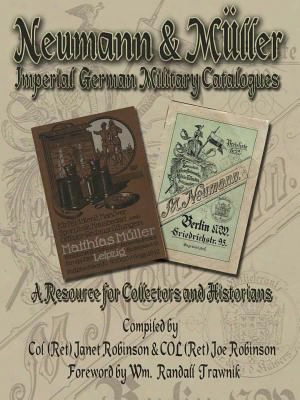 Neumann & Mller Imperial German Military Catalogues: A Resource For Collectors And Historians