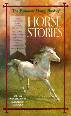 The Random House Book Of Horse Stories