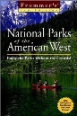 Frommer's. National Parks of the American West
