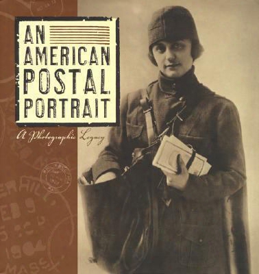 An American Postal Portrait: A Photographic Legacy