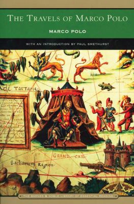 The Travels Of Marco Polo (barnes & Noble Library Of Essential Reading)